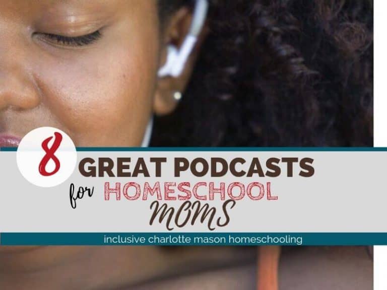 8 Great Podcasts for thinking homeschoolers